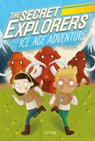 The Secret Explorers and the Icy Adventure