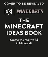 The Minecraft Ideas Book