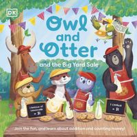 Owl and Otter and the Big Yard Sale