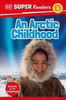 An Arctic Childhood