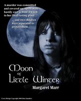 Cover of Moon of Little Winter by Margaret Marr