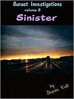 Cover of Sinister by Sharon Kull