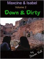 Cover of Down & Dirty by Sharon Kull