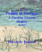Cover of Pirates at Pawleys by Rhonda S. Edwards