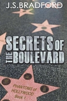 Cover of Secrets of the Boulevard by J.S. Bradford