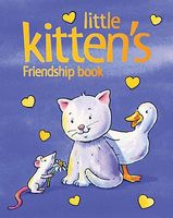 Cover of Little Kitten's Friendship Book by Sophie Piper