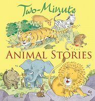 Two-Minute Animal Stories
