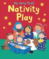 My Very First Nativity Play