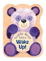 Teddy Bear Says Wake Up