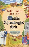 Squire Throwleigh's Heir