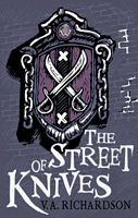 Cover of The Street of Knives by V.A. Richardson
