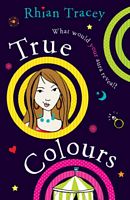 Cover of True Colours by Rhian Tracey