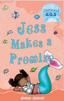 Jess Makes a Promise