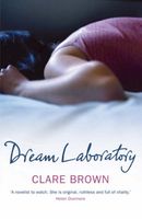 Cover of Dream Laboratory by Clare Brown