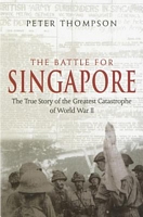 The Battle for Singapore