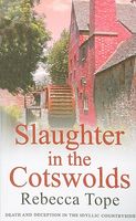 Slaughter in the Cotswolds