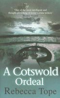 A Cotswold Ordeal