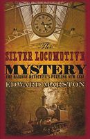 The Silver Locomotive Mystery