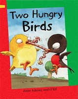 Two Hungry Birds