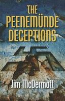 The Peenemunde Deceptions