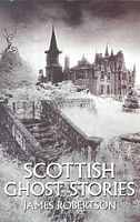 Scottish Ghost Stories