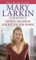 Cover of Painful Decisions/ For Better, for Worse by Mary A. Larkin