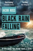 Cover of Black Rain Falling by Jacob Ross