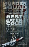 Best Eaten Cold and Other Stories