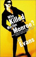 Who Killed Marilyn Monroe?