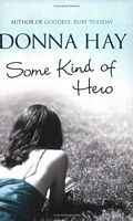 Cover of Some Kind of Hero by Donna Hay