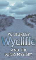 Wycliffe and the Dunes Mystery