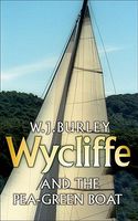 Wycliffe and the Pea-Green Boat