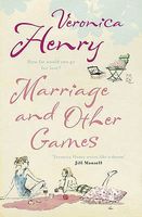 Marriage and Other Games