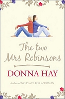 Cover of The Two Mrs. Robinsons by Donna Hay