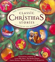 Kingfisher Book of Classic Christmas Stories