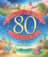 Around the World in 80 Tales