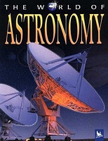 Cover of The World of Astronomy by Carole Stott