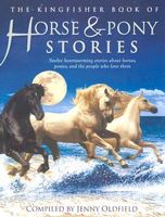 Kingfisher Book of Horse and Pony Stories