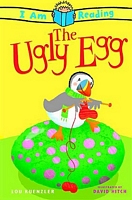 The I Am Reading: Ugly Egg