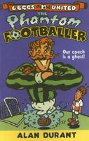 The Phantom Footballer