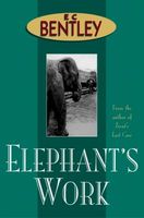 Elephant's Work