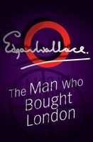 The Man Who Bought London