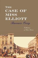 The Case of Miss Elliott