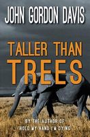 Taller Than Trees