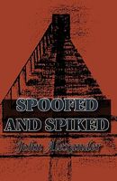 Spoofed and Spiked