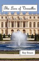The Lure of Versailles