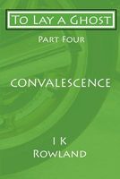 Convalescence