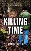 Cover of Killing Time by John Kerr