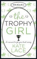 The Trophy Girl