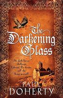 The Darkening Glass